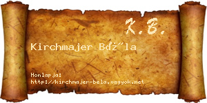 Kirchmajer Béla névjegykártya